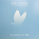 John Lawton - The Power Of Mind (With Diana Express)