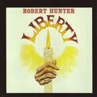 Robert Hunter - Liberty