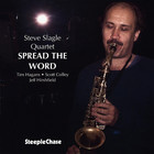 Steve Slagle - Spread The Word