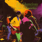 The Chameleons - Live In Toronto
