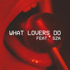 Maroon 5 - What Lovers Do (Feat. SZA) (CDS)