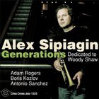 Alex Sipiagin - Generations - Dedicated To Woody Shaw