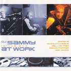 DJ Sammy - DJ Sammy At Work In The Mix CD1