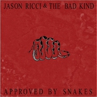 Approved By Snakes (With The Bad Kind)