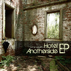 Tomy Wealth - Hotel Anotherside (EP)