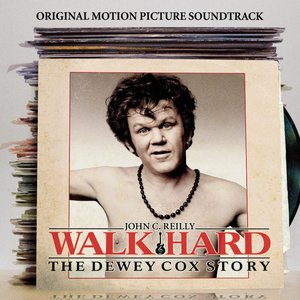 Walk Hard The Dewey Cox Story (OST) (Deluxe Edition) CD1