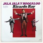 Ricardo Ray & Bobby Cruz - Jala Jala Y Boogaloo (Vinyl)