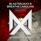 Blasterjaxx - Soldier (CDS)