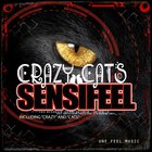 Sensifeel - Crazy Cats (EP)
