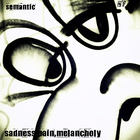 Semantic - Sadness, Pain, Melancholy [EP]
