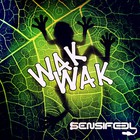 Sensifeel - Wak Wak (EP)