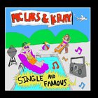 K.Flay - Single And Famous (With MC Lars)
