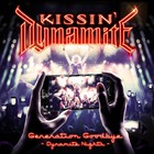 Kissin' Dynamite - Generation Goodbye - Dynamite Nights CD1