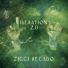 Ziggi Recado - Liberation 2.0