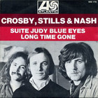 Crosby, Stills, Nash & Young - Suite: Judy Blue Eyes / Long Time Gone (VLS)