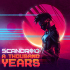 Scandroid - A Thousand Years (CDS)