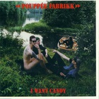Pouppee Fabrikk - I Want Candy (EP)