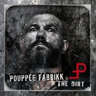 Pouppee Fabrikk - The Dirt CD1