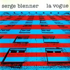 Serge Blenner - La Vogue (Vinyl)