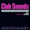 J Balvin & Willy William - Club Sounds: The Ultimate Club Dance Collection Vol. 82 CD1