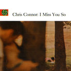Chris Connor - I Miss You So (Reissued 2005)