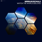 Markus Schulz - Watch The World (Deluxe Edition) CD1