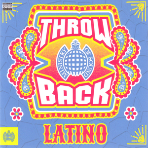 Throwback Latino - Ministry Of Sound CD1