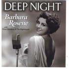Barbara Rosene - Deep Night (With Vince Giordano)