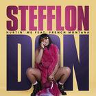Stefflon Don - Hurtin' Me (Feat. French Montana) (CDS)