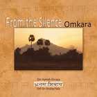 Omkara - From The Silence