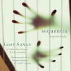 Sequentia - Lost Songs Of A Rhineland Harper
