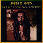Pablo Gad - Life Without Death