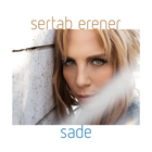 Sertab Erener - Sade