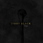 Ivory Black (CDS)