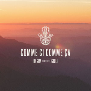 Comme Ci Comme Ca (Feat. Gilli) (CDS)