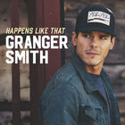 Granger Smith - Happens Like That (CDS)