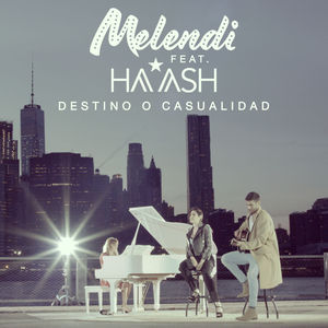 Destino O Casualidad (Feat. Haash) (CDS)