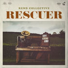 Rend Collective - Rescuer (Good News) (CDS)
