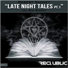 Robert Vadney - Late Night Tales Pt. 1