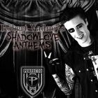 Robert Vadney - Shadowlove Anthems