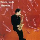 Masato Honda - Growin'