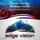 Robert Vadney - Broken Home (CDS)