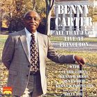 Benny Carter - All That Jazz - Live At Princeton