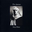 The Auteurs - New Wave (Reissued 2014) CD1