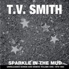 TV Smith - Sparkle In The Mud
