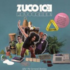 Zuco 103 - Retouched! After The Carnaval Remixes