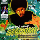 Declaime - Caliwayz (Remix) (VLS)