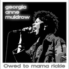 Owed To Mama Rickie