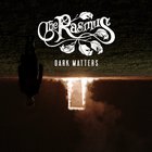 The Rasmus - Dark Matters (Limited Edition)