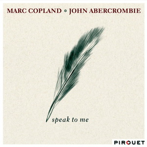 Speak To Me (With Marc Copland)